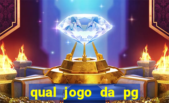 qual jogo da pg ta pagando agora