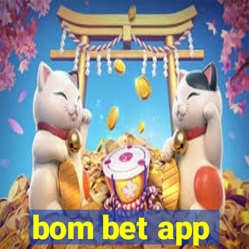 bom bet app