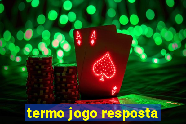 termo jogo resposta
