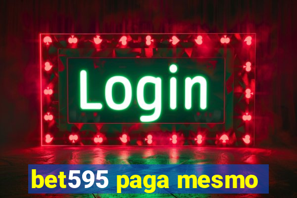 bet595 paga mesmo