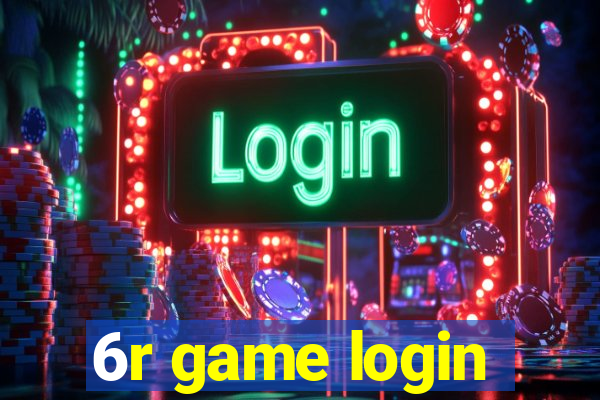 6r game login