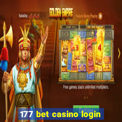 177 bet casino login
