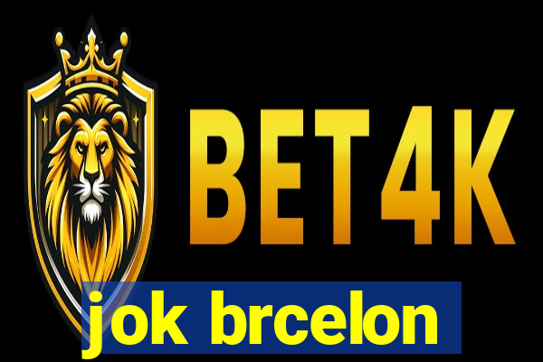 jok brcelon