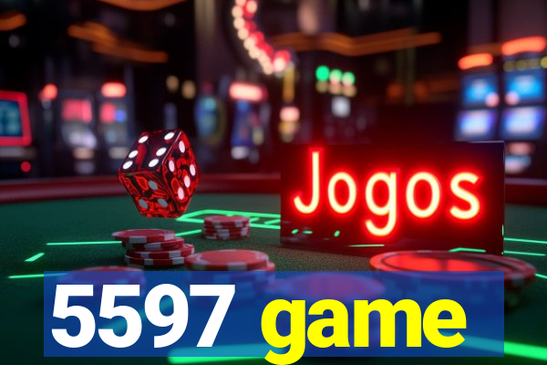 5597 game