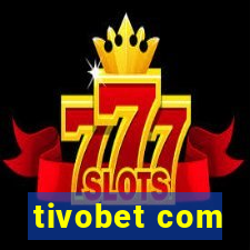 tivobet com