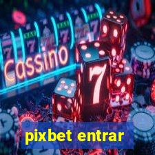 pixbet entrar