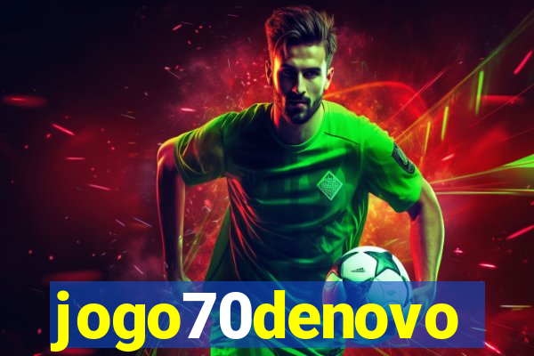 jogo70denovo