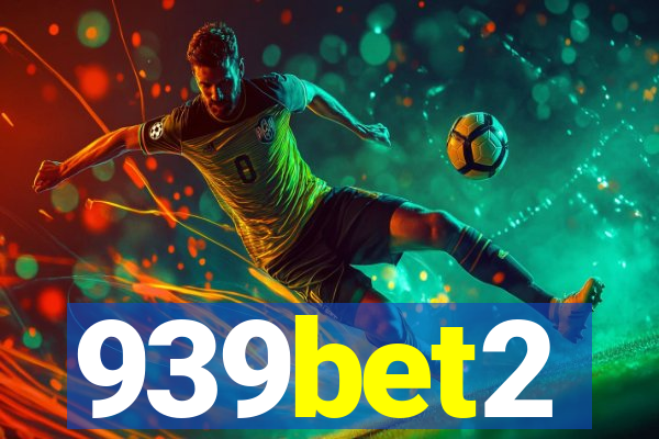 939bet2