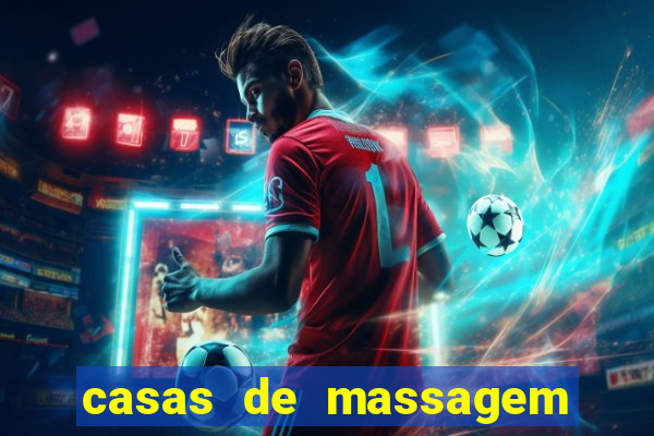 casas de massagem porto alegre