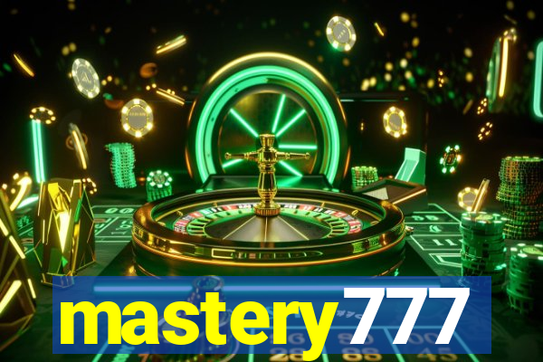 mastery777