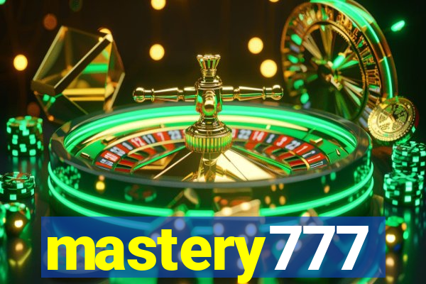 mastery777