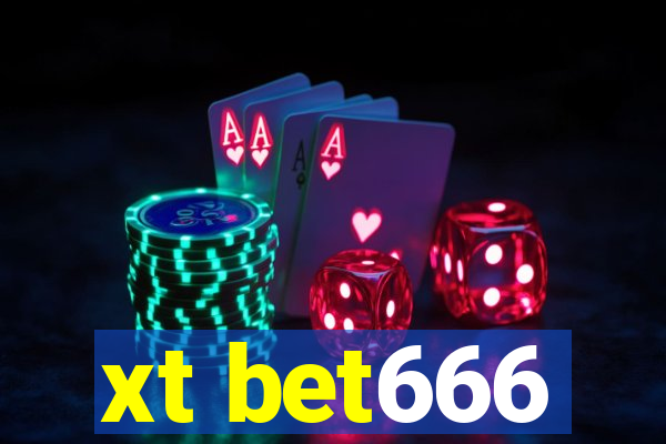 xt bet666