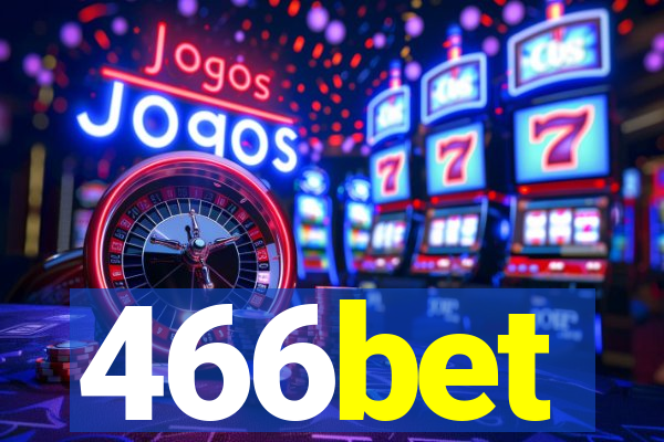466bet