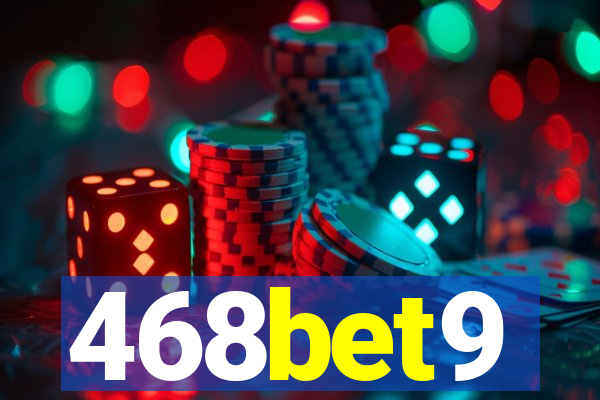 468bet9