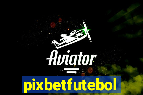 pixbetfutebol
