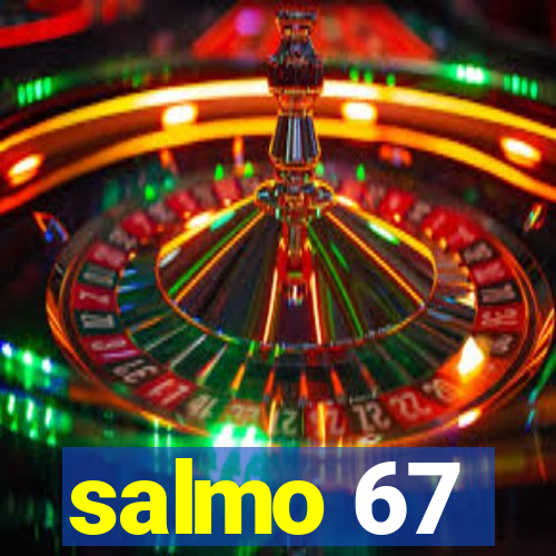 salmo 67