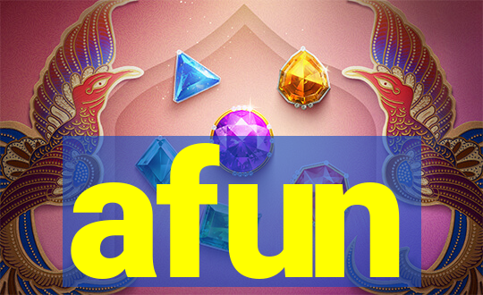 afun