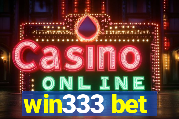 win333 bet