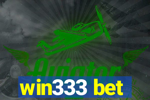 win333 bet