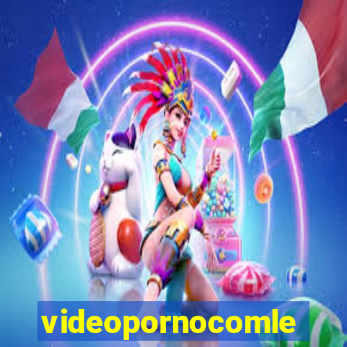 videopornocomlegenda