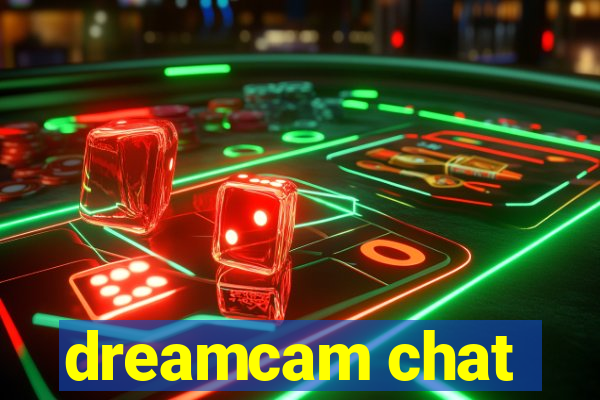 dreamcam chat