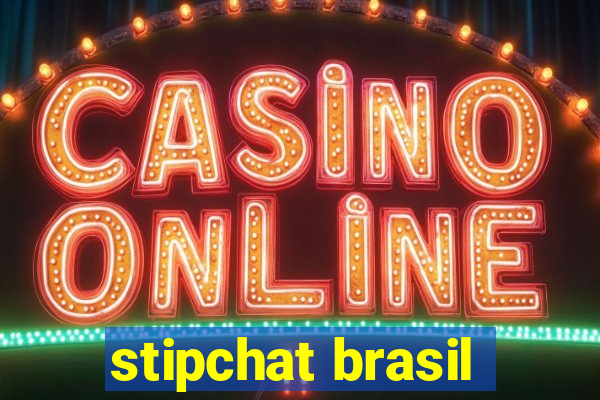 stipchat brasil