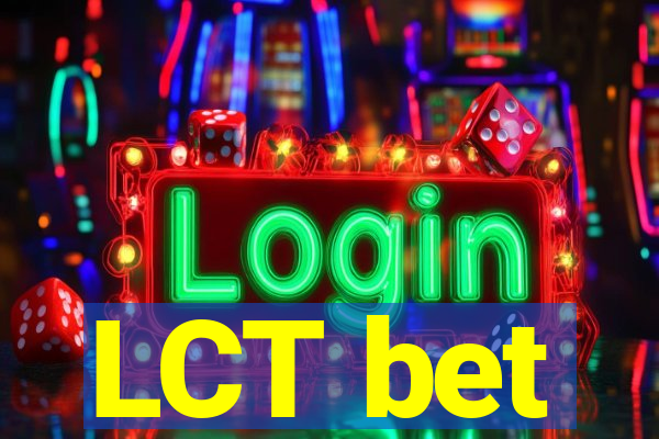 LCT bet
