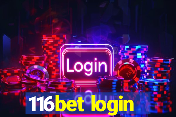 116bet login
