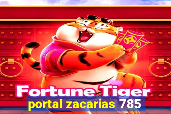 portal zacarias 785