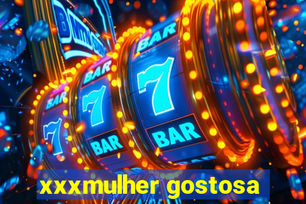 xxxmulher gostosa