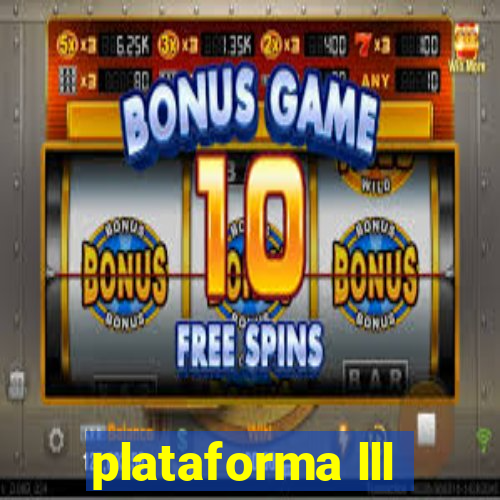 plataforma lll