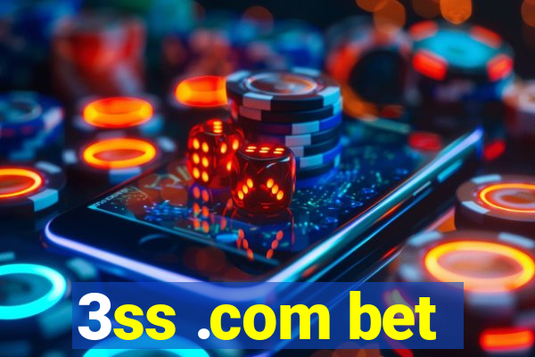 3ss .com bet