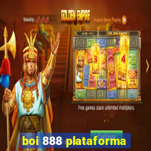boi 888 plataforma