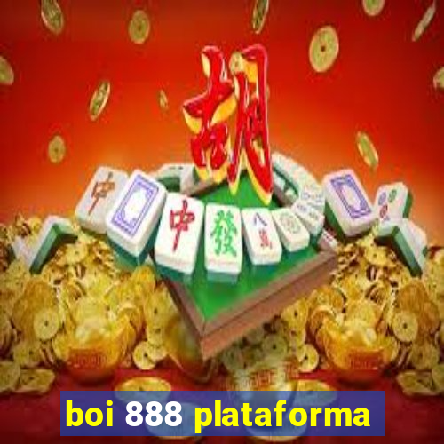 boi 888 plataforma