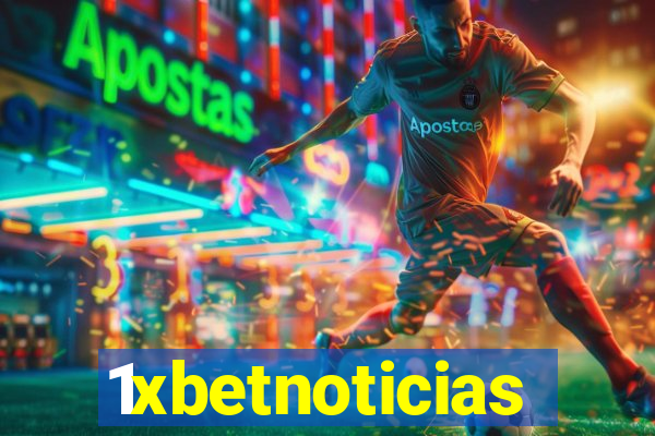 1xbetnoticias