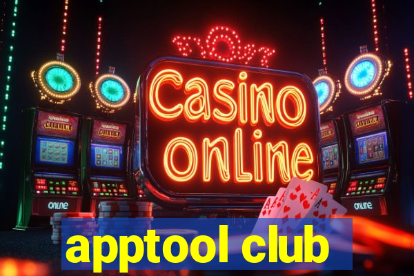 apptool club
