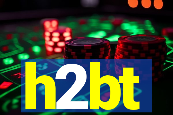 h2bt