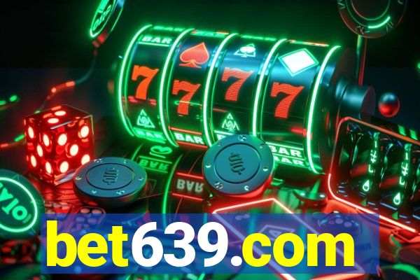 bet639.com