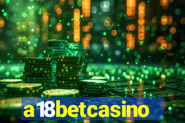 a18betcasino