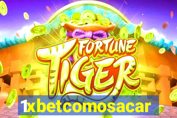 1xbetcomosacar