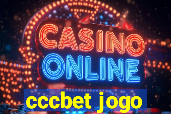 cccbet jogo