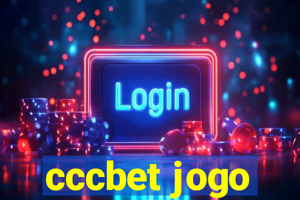 cccbet jogo