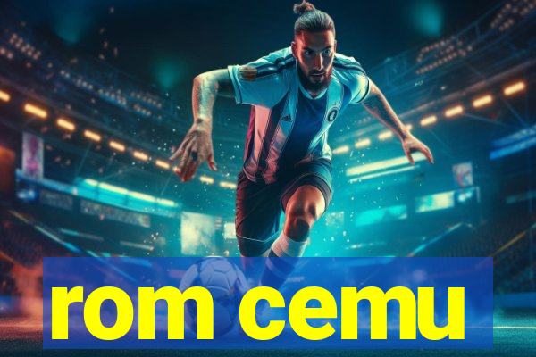 rom cemu