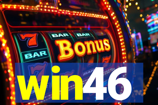 win46