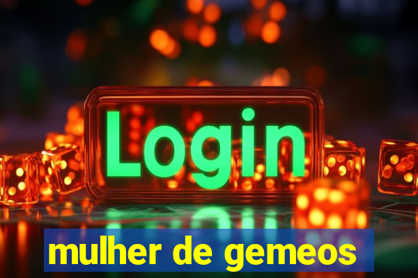 mulher de gemeos