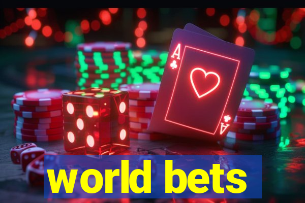 world bets