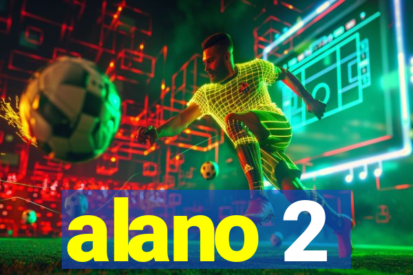 alano 2