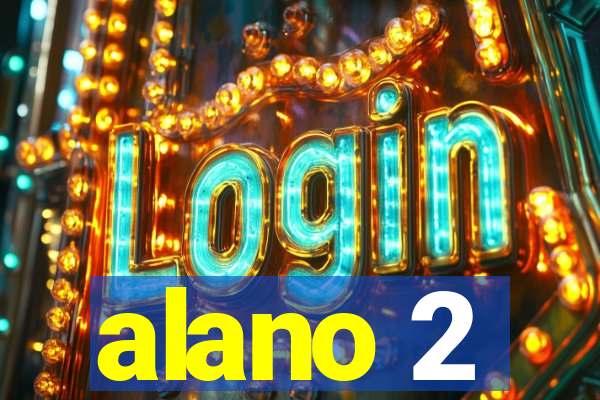 alano 2