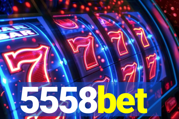 5558bet