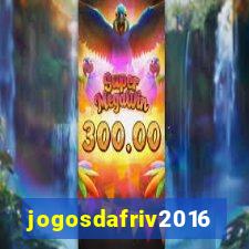 jogosdafriv2016